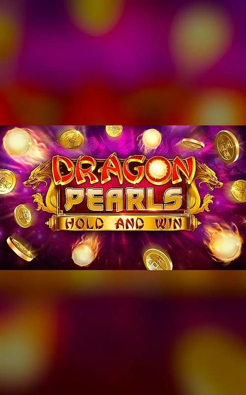Dragon Pearls Hold and Win