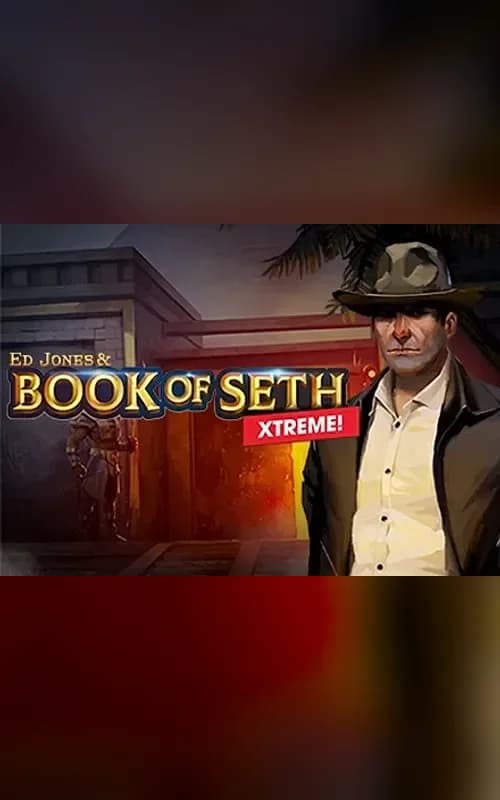 Ed Jones and Book of Seth Xtreme