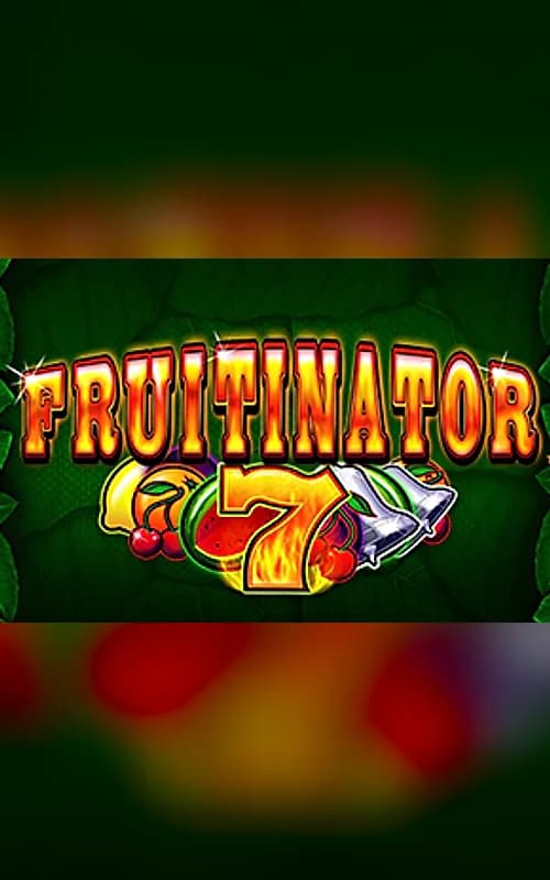 Fruitinator