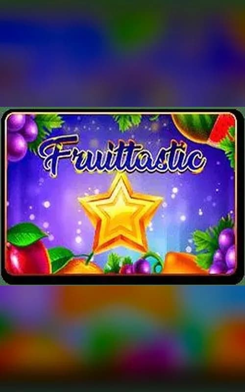 Fruittastic