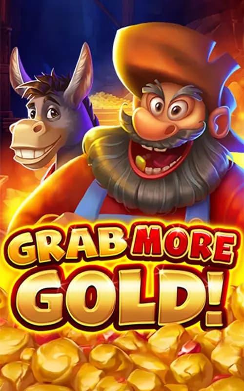 Grab more Gold