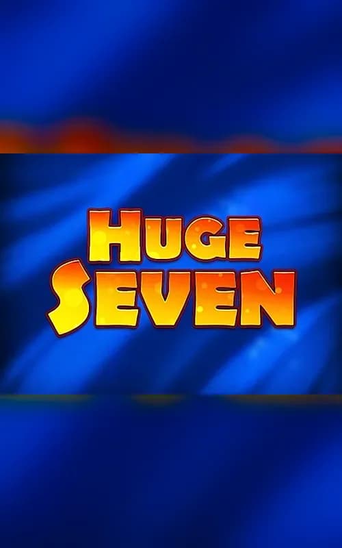 Huge Seven