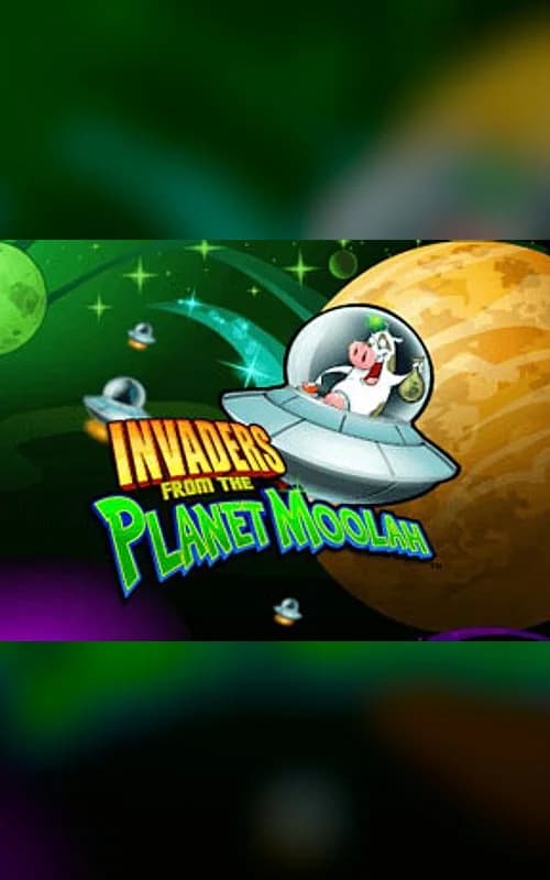 Invaders from the Planet Moolah