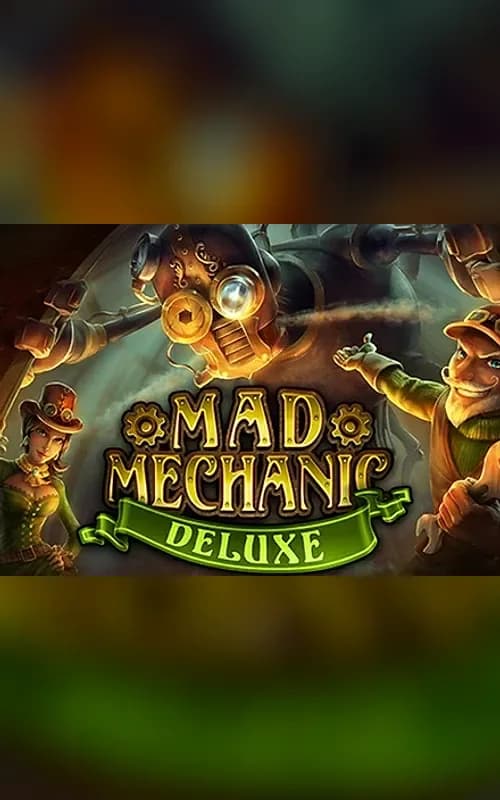 Mad Mechanic Deluxe