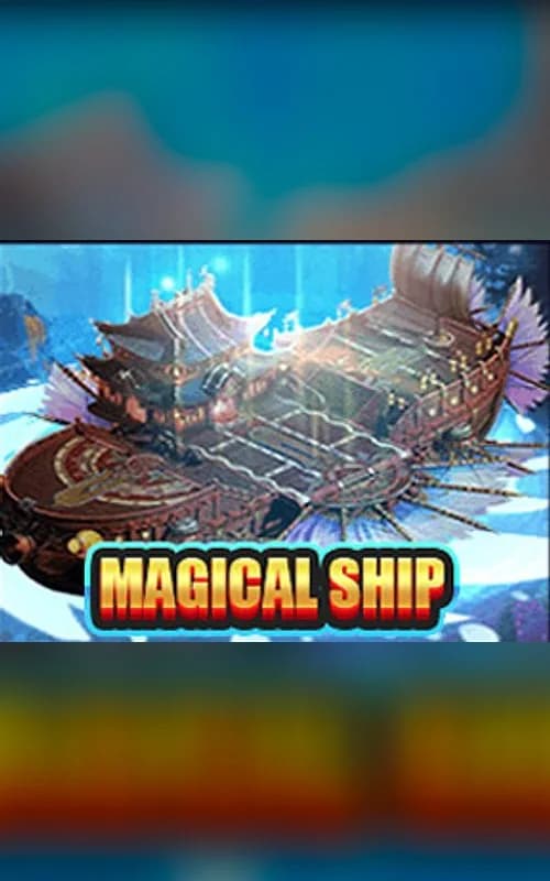 Magical Ship
