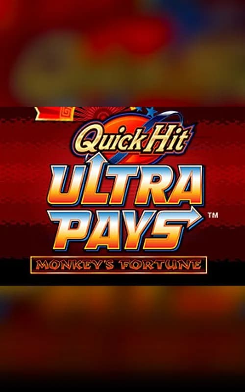 Quick Hit Ultra Pays Monkeys Fortune