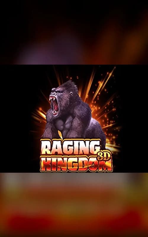 Raging Kingdom 3d