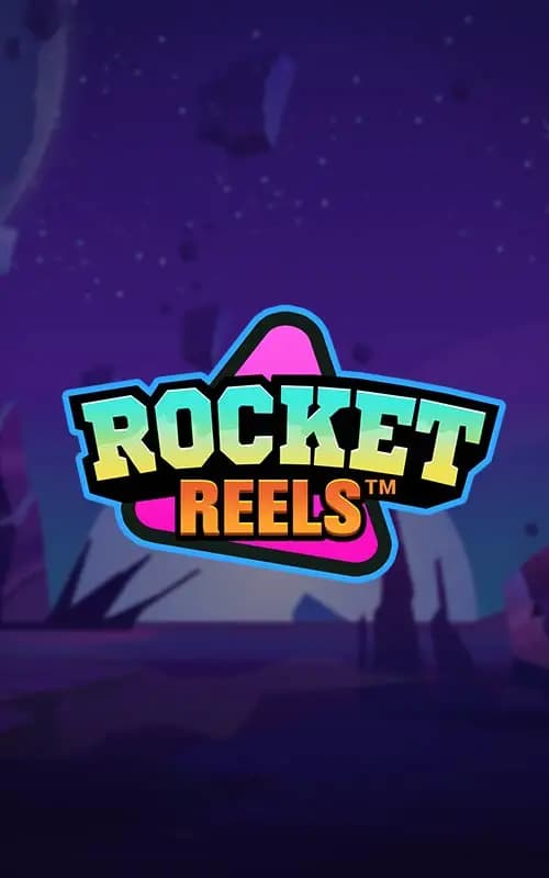 Rocket Reels