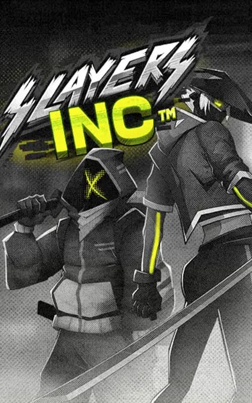 Slayers Inc