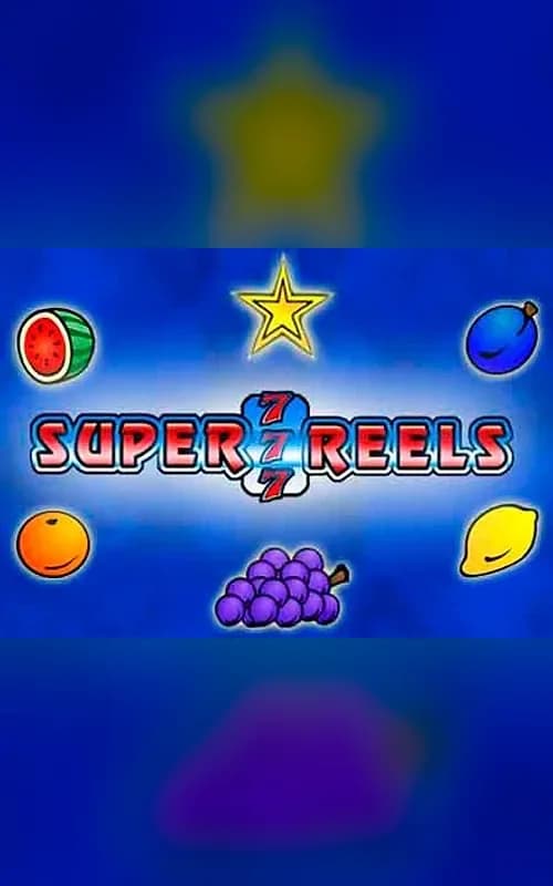 Super 7 Reels