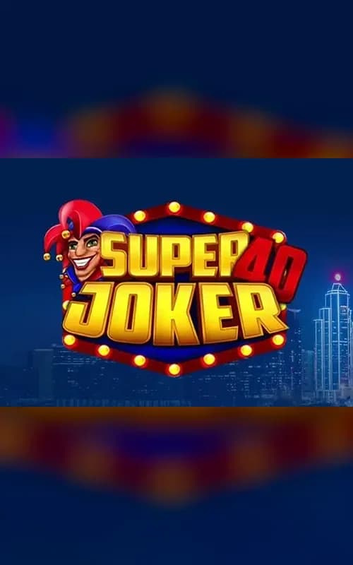 Super Joker 40