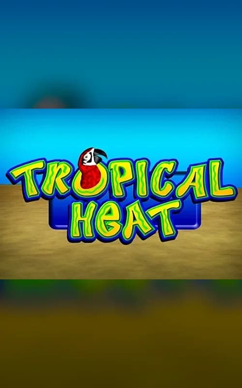 Tropical Heat
