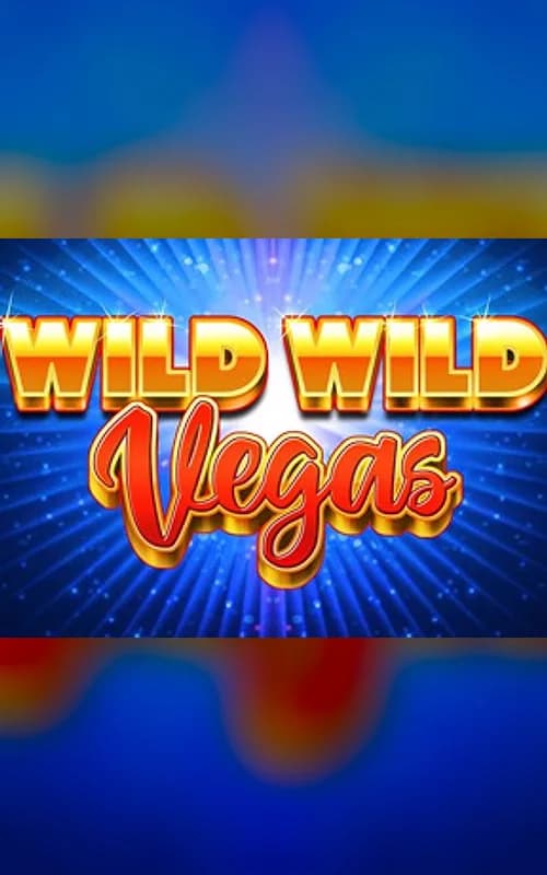 Wild Wild Vegas