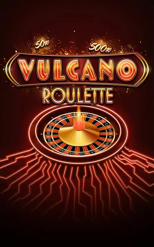 Vulcano Roulette
