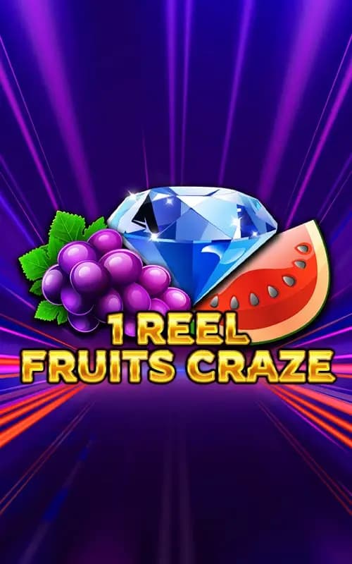 1 Reel Fruits Craze