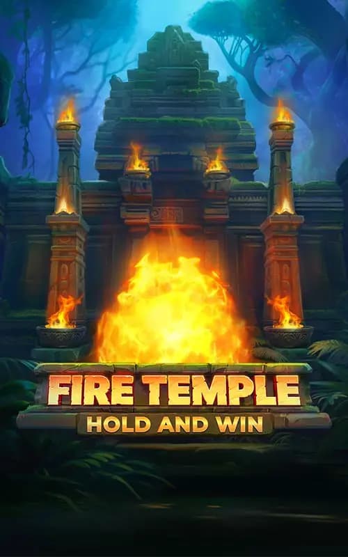 Fire Temple Hold and Win