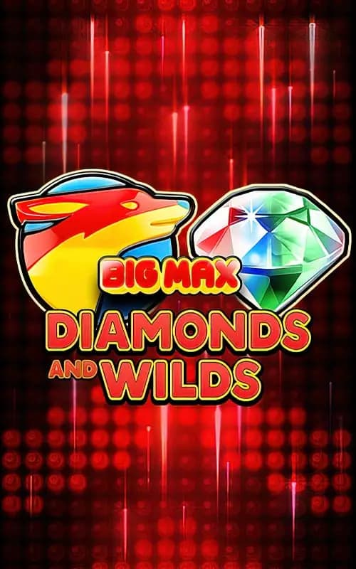 Big Max Diamonds and Wilds