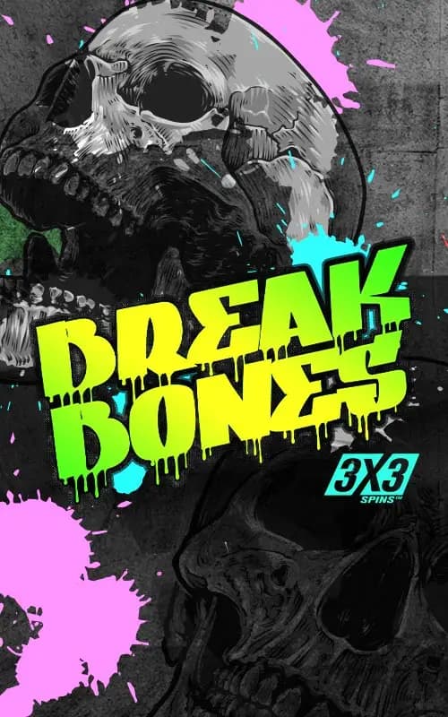 Break Bones