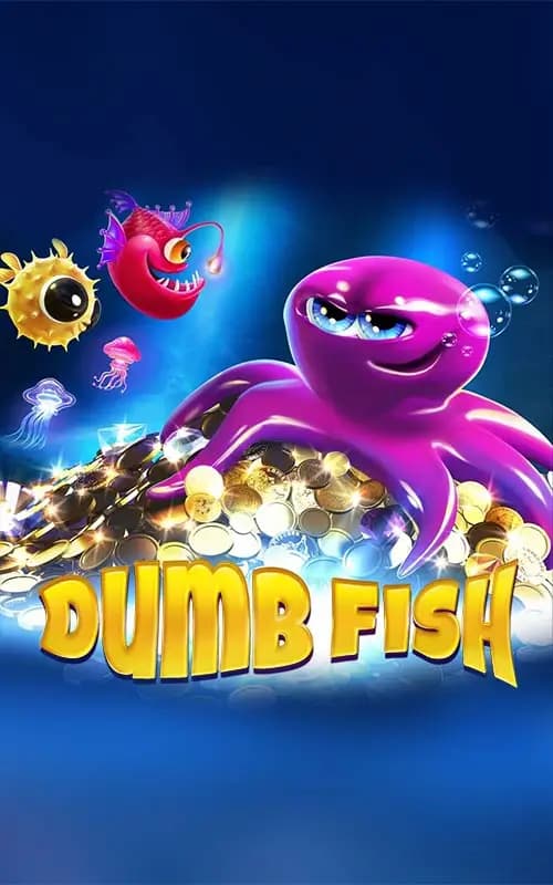 Dumb Fish