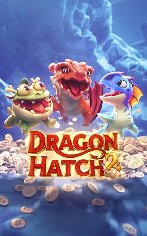 Dragon Hatch 2