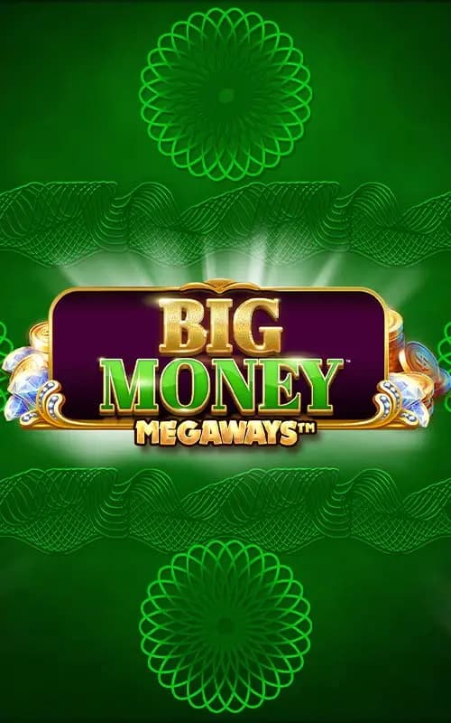 Big Money Megaways