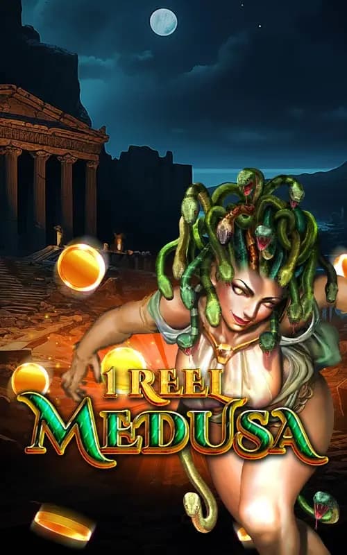 1 Reel Medusa