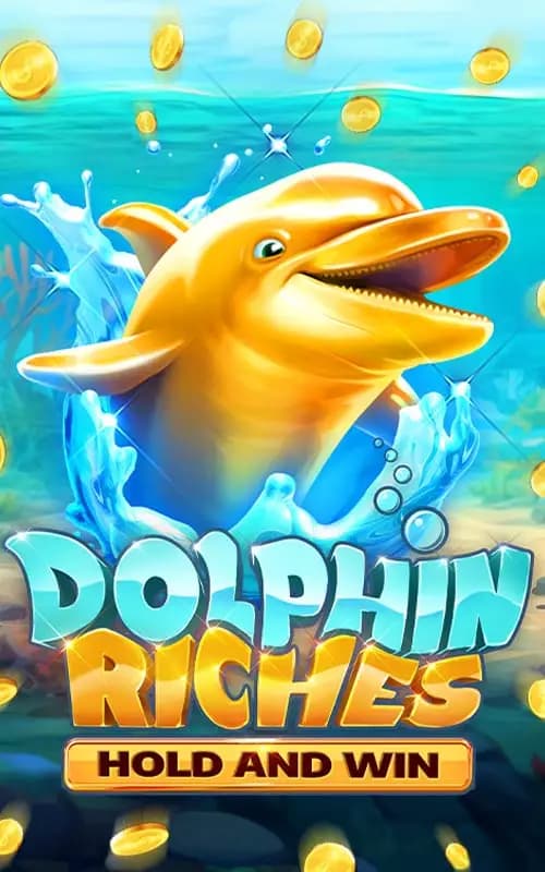 Dolphin Riches Hold and Win