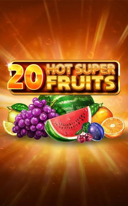 20 Hot Super Fruits