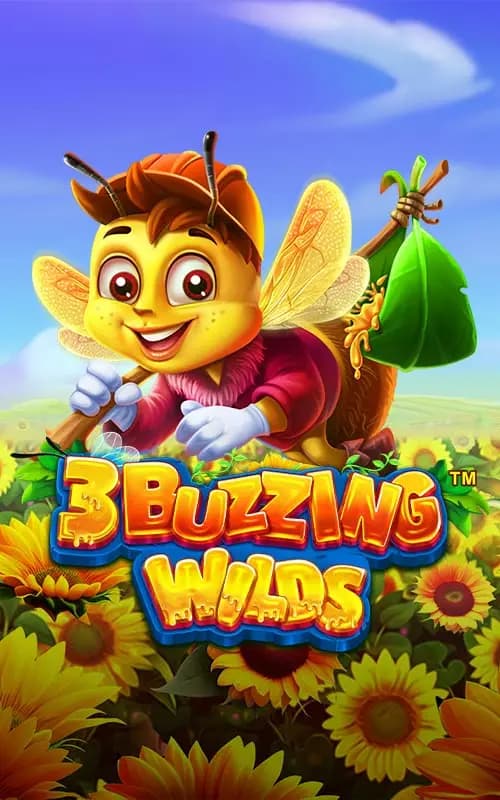 3 Buzzing Wilds