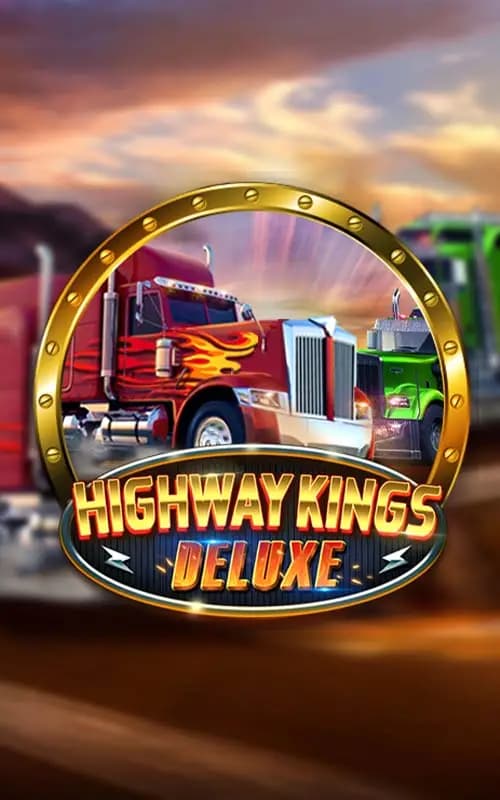 Highway King Deluxe