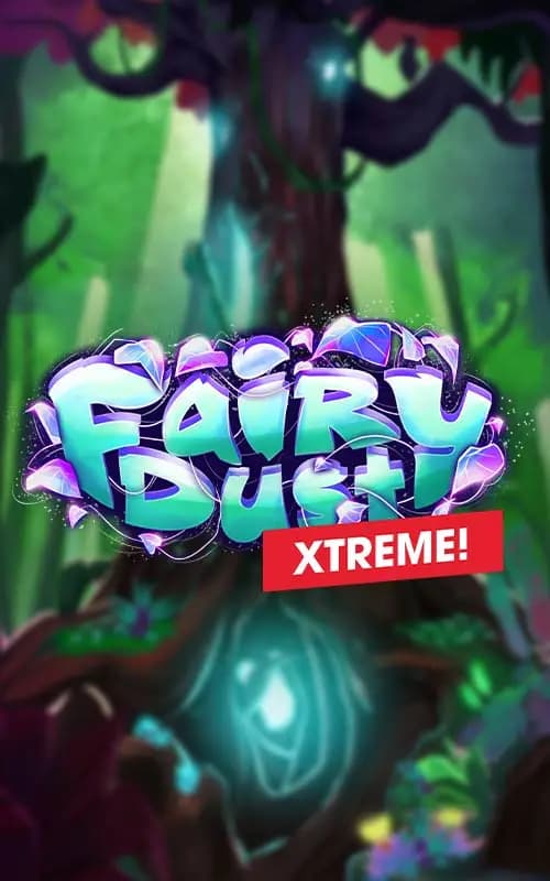 Fairy Dust Xtreme