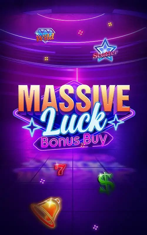 Massive Luck Bonus Buy