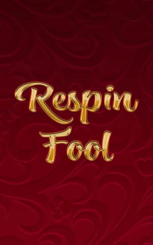 Respin Fool