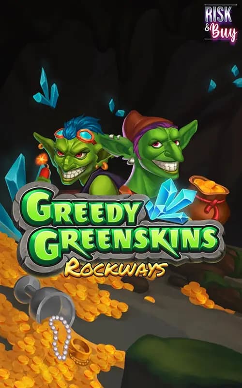 Greedy Greenskins Rockways