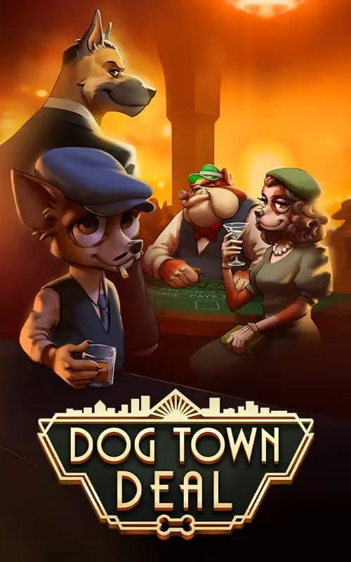 Dog Town Deal