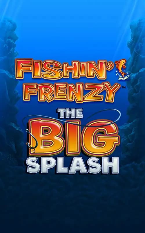Fishin Frenzy The Big Splash
