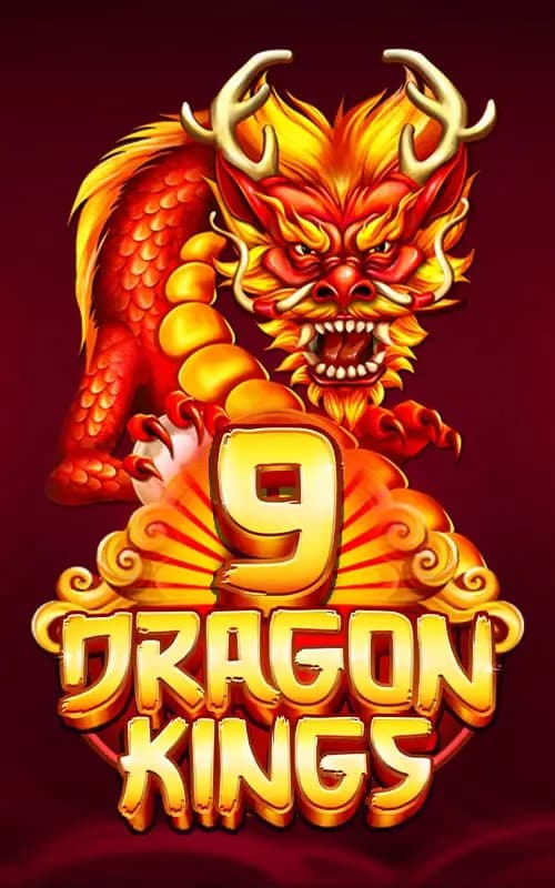 9 Dragon Kings