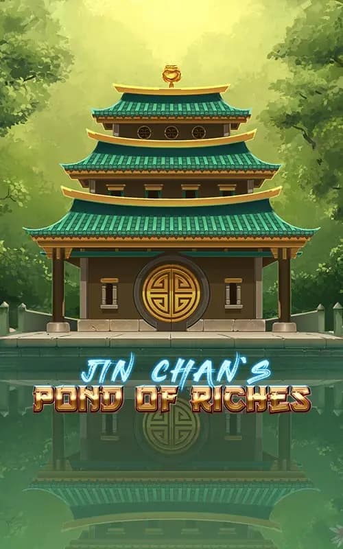 Jin Chan's Pond of Riches