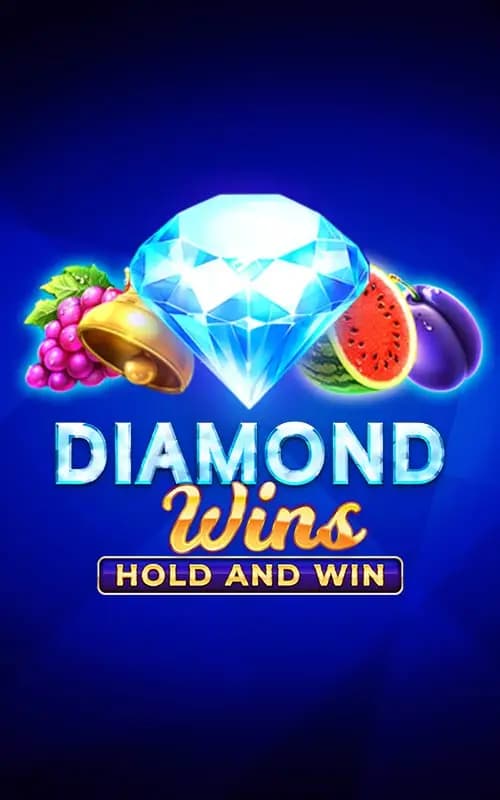 Diamond Wins Hold And Win