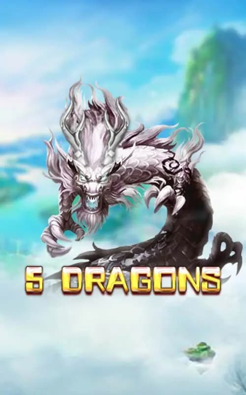 5 Dragon