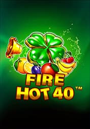 Fire Hot 40